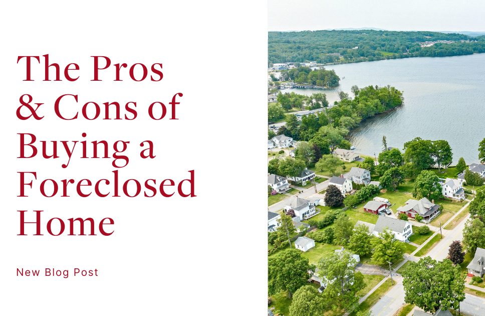 The Pros and Cons of Buying a Foreclosed Home
